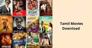 Tamil Movie Download 2022: Download Latest HD Tamil Movies Free